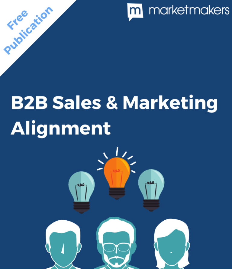 B2B Sales & Marketing Alignment Whitepaper - MarketMakers